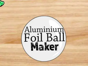 Aluminium Foil Ball Maker - Fun Play Game for Girls