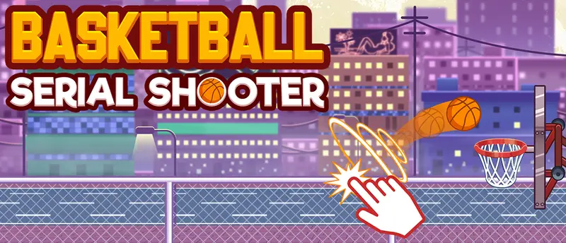 Basketball Serial Shooter - Ücretsiz Oyna ve Skor Yap