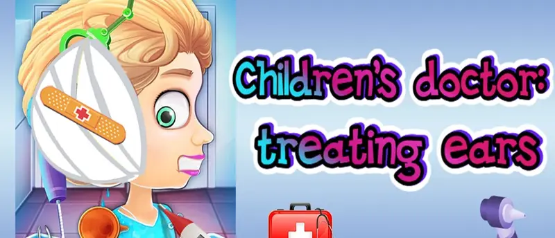 Children's doctor: jugar a ser pediatra y cuidar oídos gratis