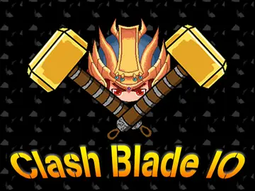 Clash Blade IO - Play Free Online Battle Game