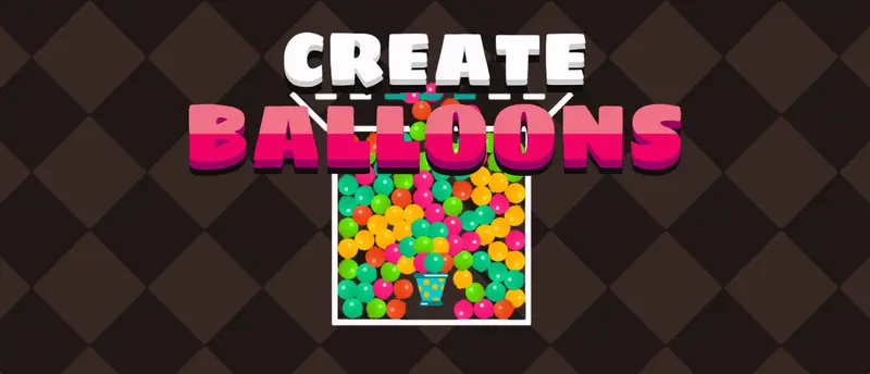 Create Balloons