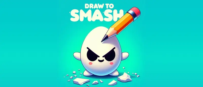 Draw To Smash!