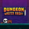 Dungeon Master Knight – Kostenloses Action-Spiel zum Spielen