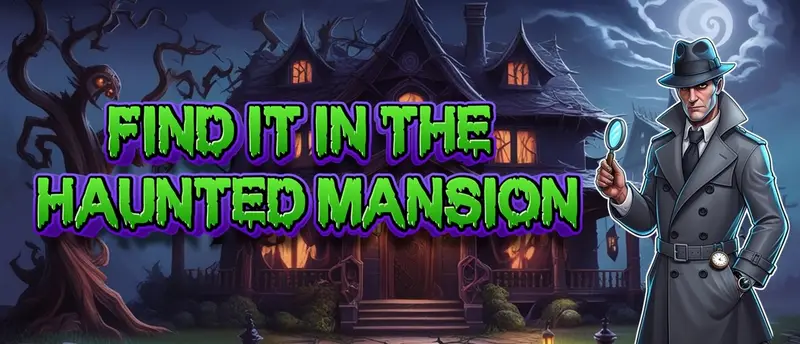 Find It In The Haunted Mansion – Suchspiel online kostenlos spielen