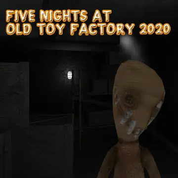 Five Nights At Old Toy Factory 2020 - Juego de supervivencia y terror
