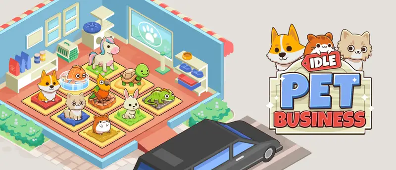 Idle Pet Business - ペットショップ経営シミュレーションゲーム