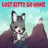 Lost Kitty Go Home