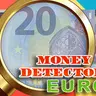 Money Detector: EURO
