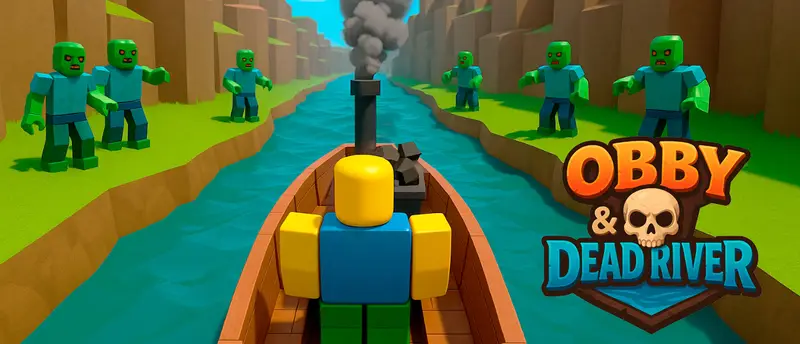 Obby & Dead River