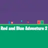 Red and Blue Adventure 2