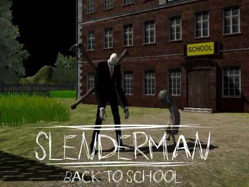 Slenderman Back to School - Horror Online Spiel zum Spielen
