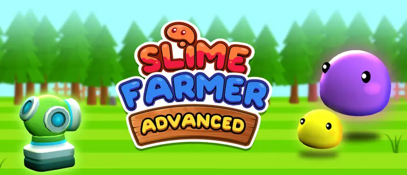 Slime Farmer Advanced - Jogue Grátis e Divirta-se