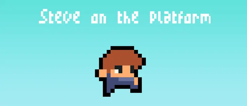Steve on the platform|無料で遊べるアドベンチャープラットフォームゲーム