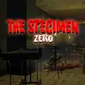 The specimen zero