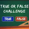 True or False Challenge - Jeu de quiz en ligne gratuit