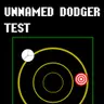 Unnamed Dodger Test - Juego de esquivar y supervivencia gratis