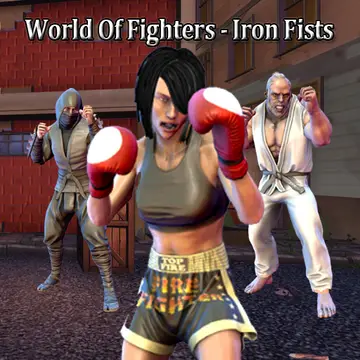 World Of Fighters: Iron Fists - オンライン格闘ゲームで遊ぶ
