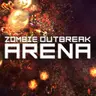Zombie Outbreak Arena